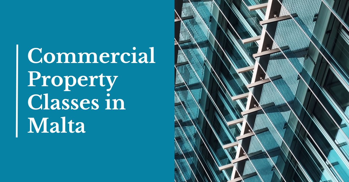 Commercial Property Classes Commercial Property Classes in Malta